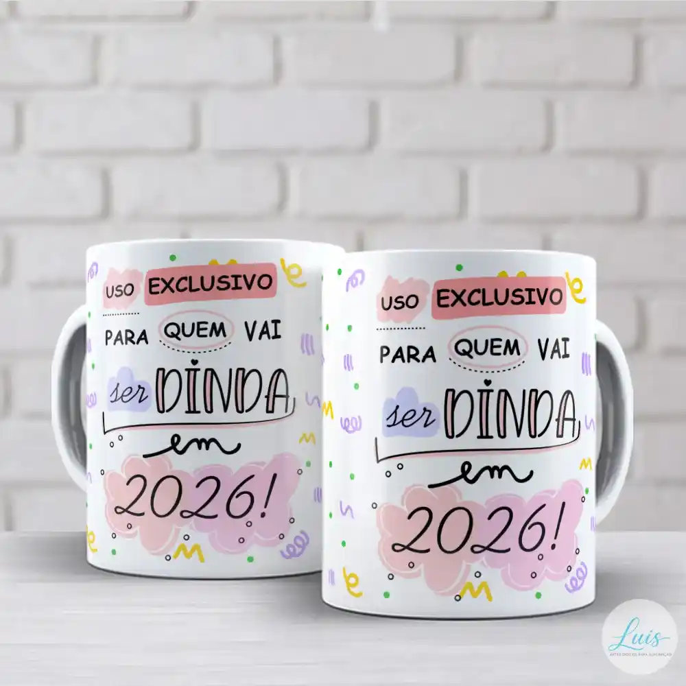 Arte para Caneca Ser Dindo e Ser Dinda em 2026 (2 artes) – Arquivo Digital Sublimação - Imagem 5