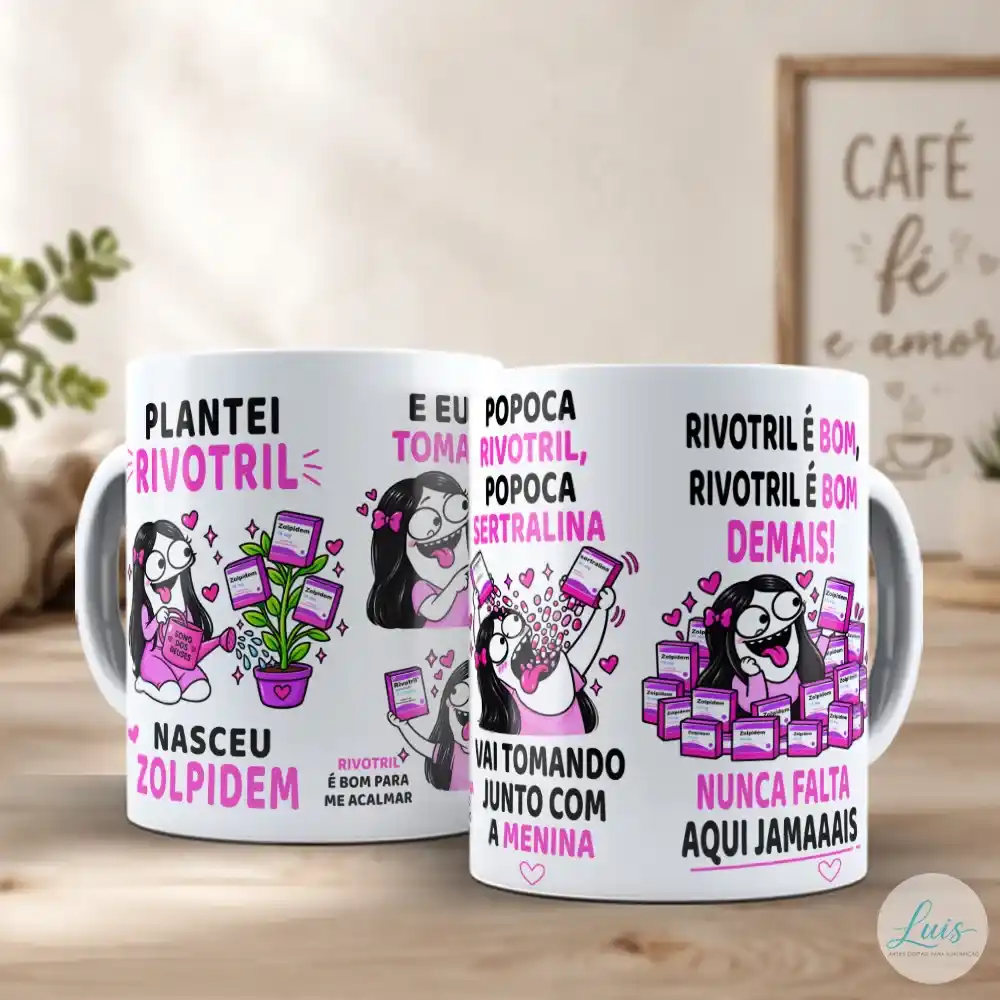 Arte Para Caneca Plantei Rivotril Colhi Zoupidem Flork Menina – Arquivo Digital Sublimação - Imagem 3