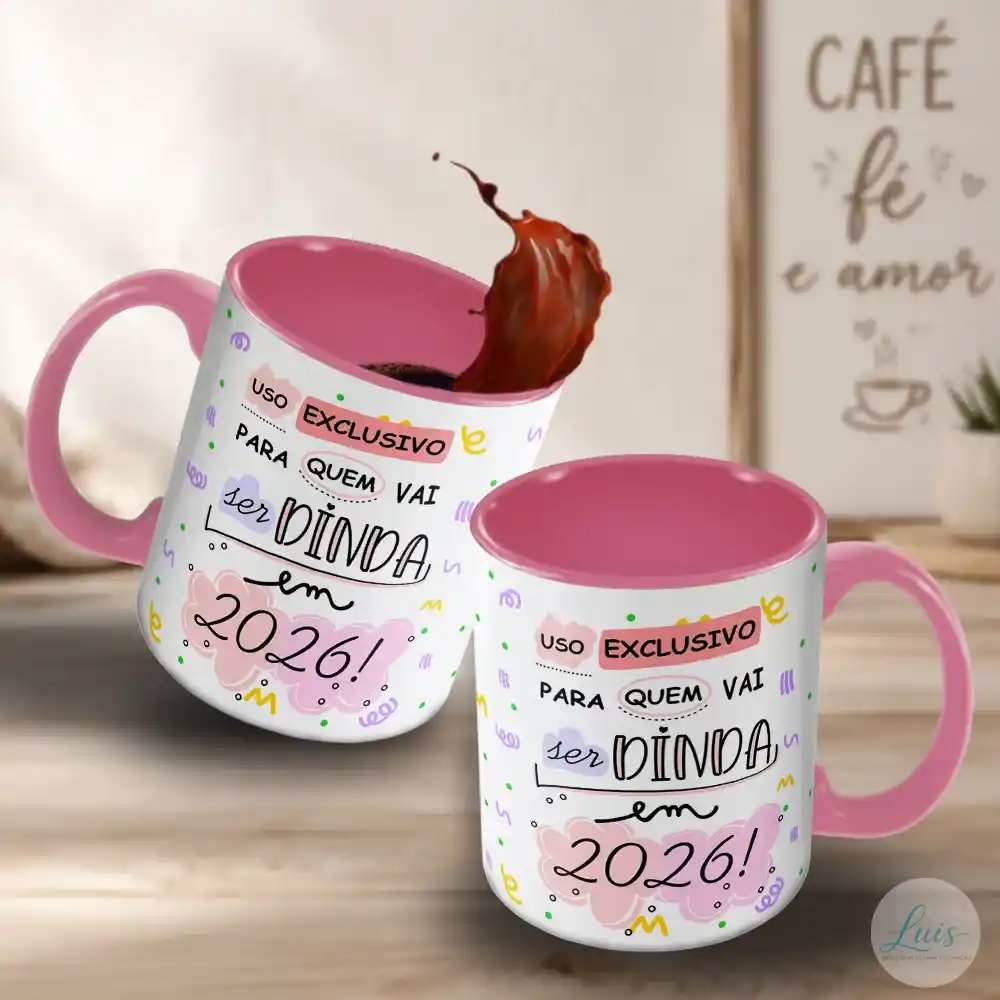 arte para caneca ser dindo e ser dinda em 2026 com frase em destaque nos dois lados "Uso EXCLUSIVO PARA QUEM VAI ser DINDA em 2026", com detalhes coloridos em rosa, lilás e amarelo e fundo branco
